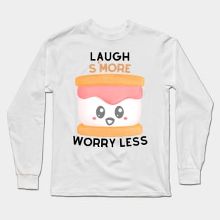 Laugh S'More Worry Less - Happy Marshmallow Face Long Sleeve T-Shirt